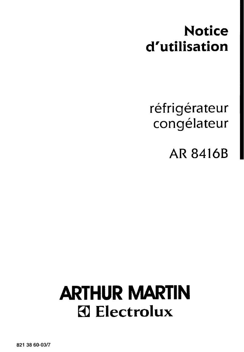 Page n°1 - Manuel utilisateur Arthur Martin-Electrolux AR8416B