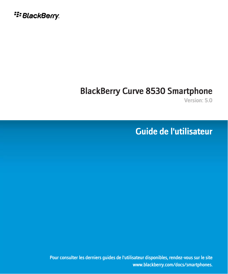 Page 1 de la notice Manuel utilisateur BlackBerry Curve 8530