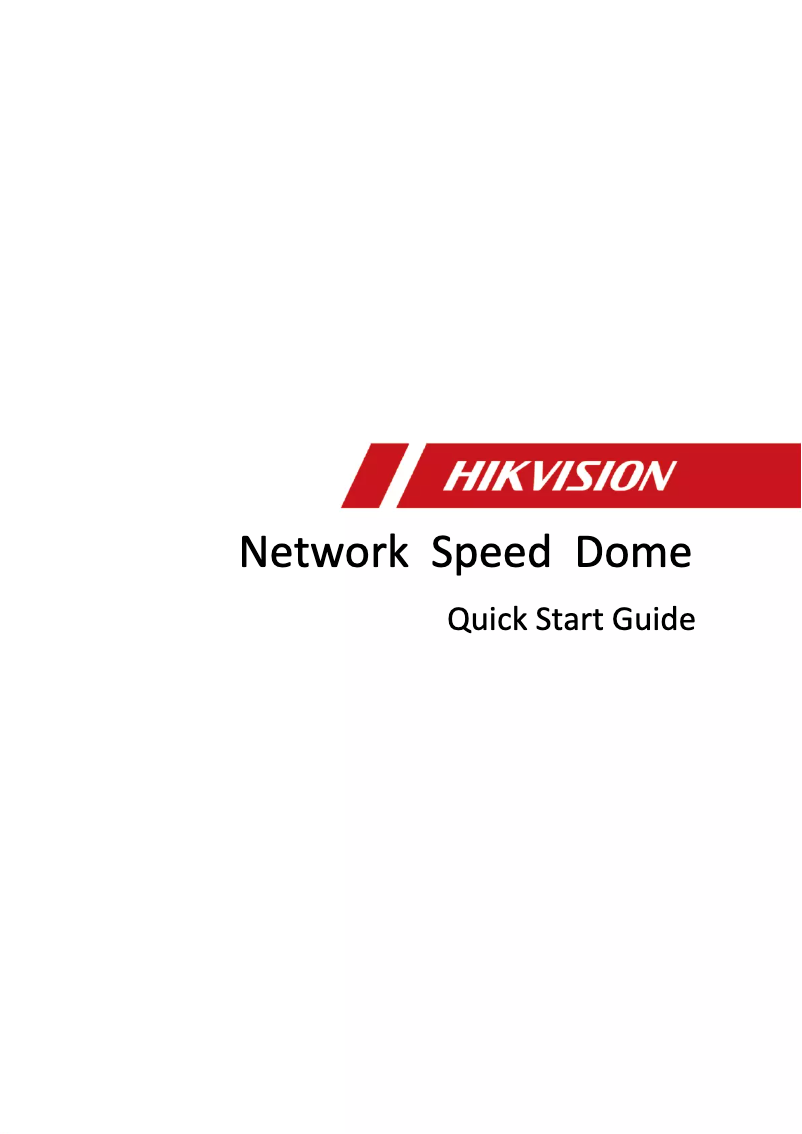Page n°1 - Guide de démarrage rapide Hikvision DS-2DF6A832X-DE3