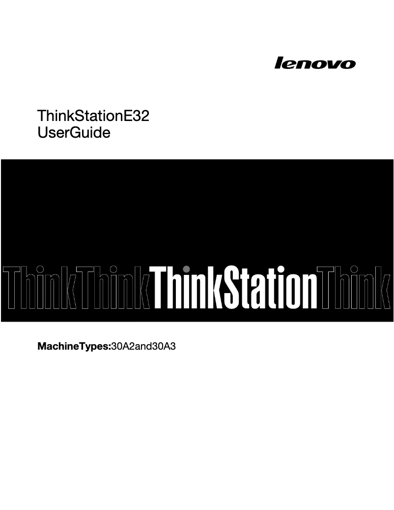Page 1 de la notice Manuel utilisateur Lenovo ThinkStation E32