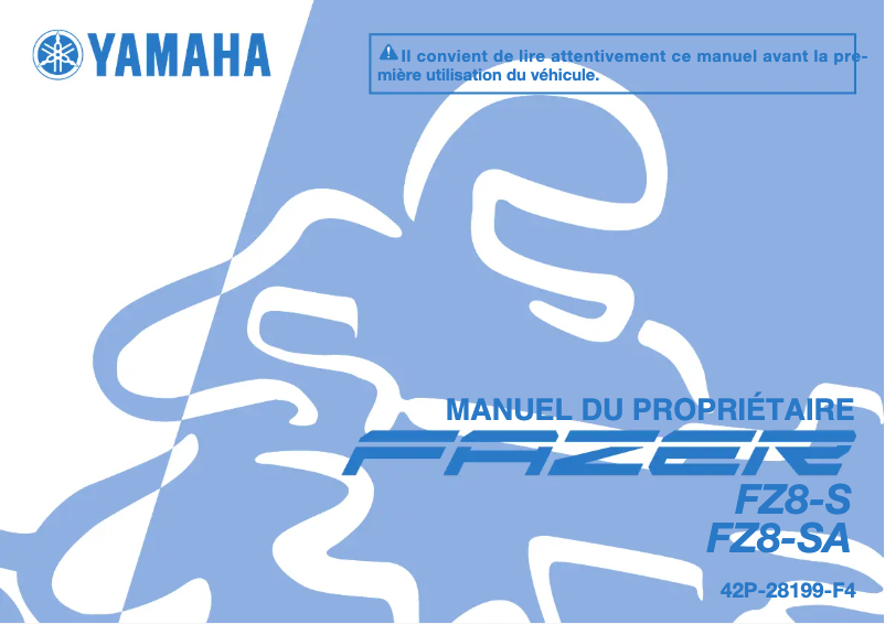 Page 1 de la notice Manuel utilisateur Yamaha FZ8-S