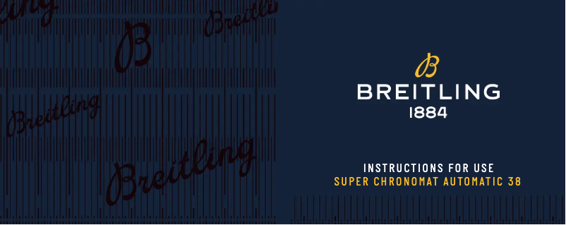Page n°1 - Manuel utilisateur Breitling Super Chronomat Automatic 38
