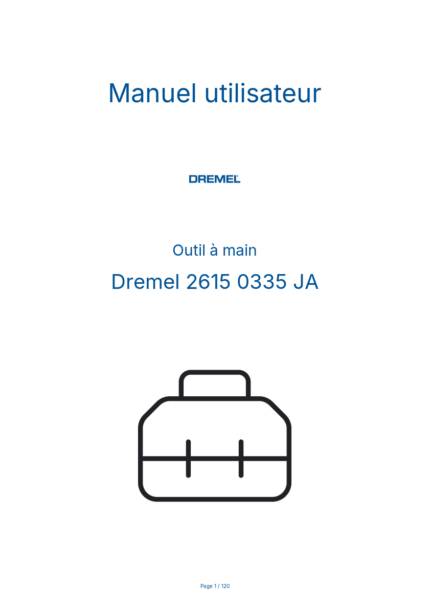 Page n°1 - Manuel utilisateur Dremel 2615 0335 JA