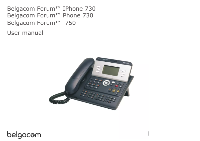 Page 1 de la notice Manuel utilisateur Belgacom Forum IPhone 730
