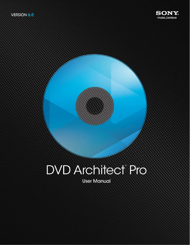 Page 1 de la notice Manuel utilisateur Sony DVD Architect Pro 6