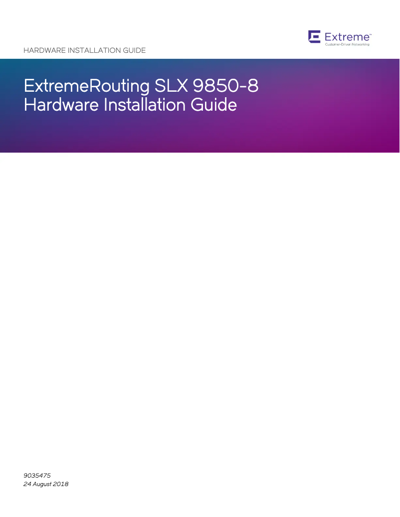 Page n°1 - Manuel utilisateur Brocade ExtremeRouting SLX 9850-8