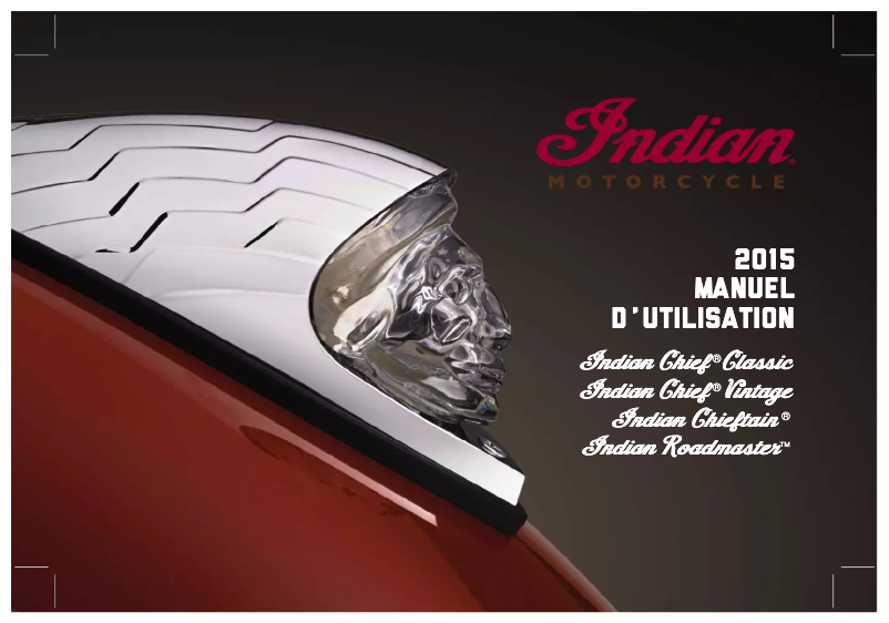 Page 1 de la notice Manuel utilisateur Indian Chief Vintage (2015)