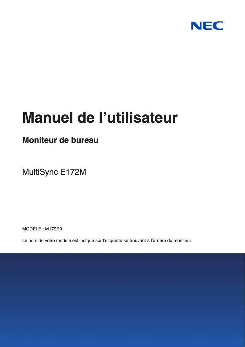 Page 1 de la notice Manuel utilisateur NEC MultiSync E172M