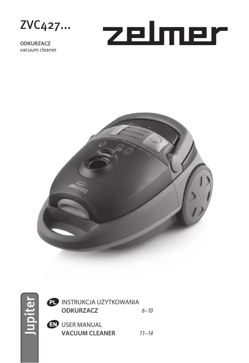 Page 1 de la notice Manuel utilisateur Zelmer Jupiter ZVC427XT