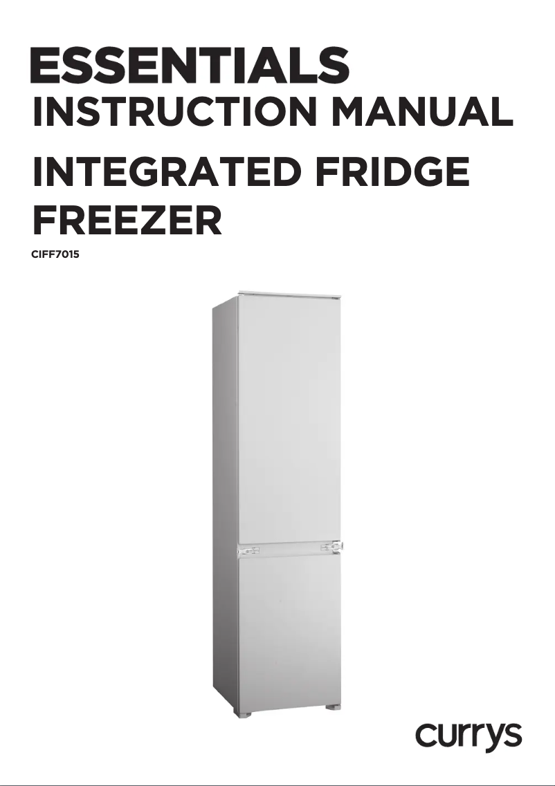 Page 1 de la notice Manuel utilisateur Currys Essentials CIFF7015