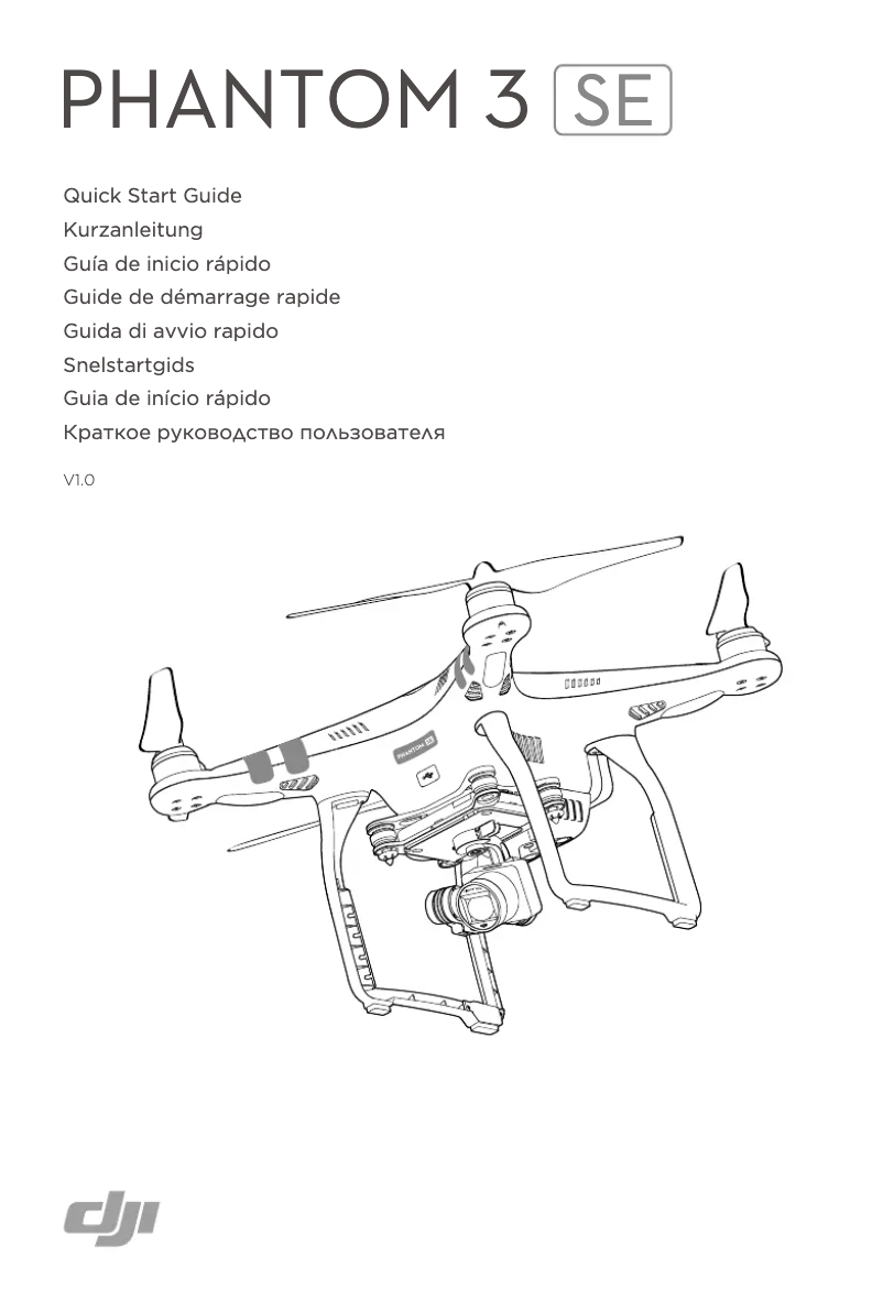 Page n°1 - Guide de démarrage rapide DJI Phantom 3 SE