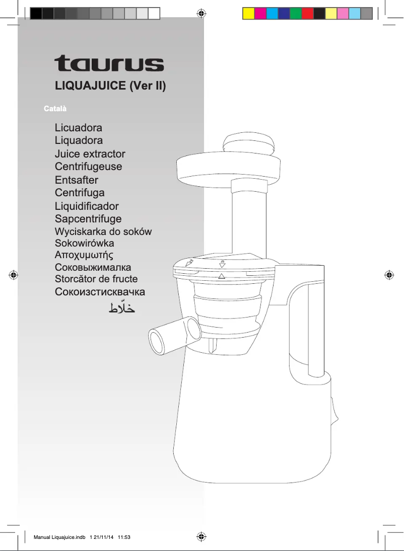 Page n°1 - Manuel utilisateur Taurus LIQUAJUICE (Ver II)