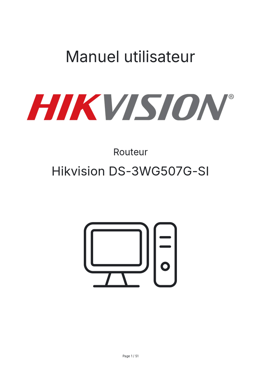 Page n°1 - Manuel utilisateur Hikvision DS-3WG507G-SI