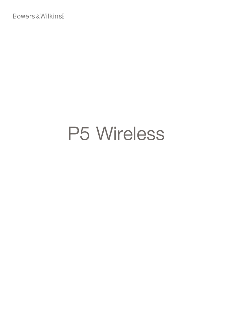 Page n°1 - Manuel utilisateur Bowers & Wilkins P5 WIRELESS