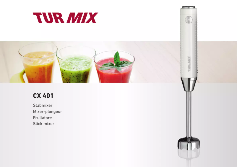 Page n°1 - Manuel utilisateur Turmix CX 401