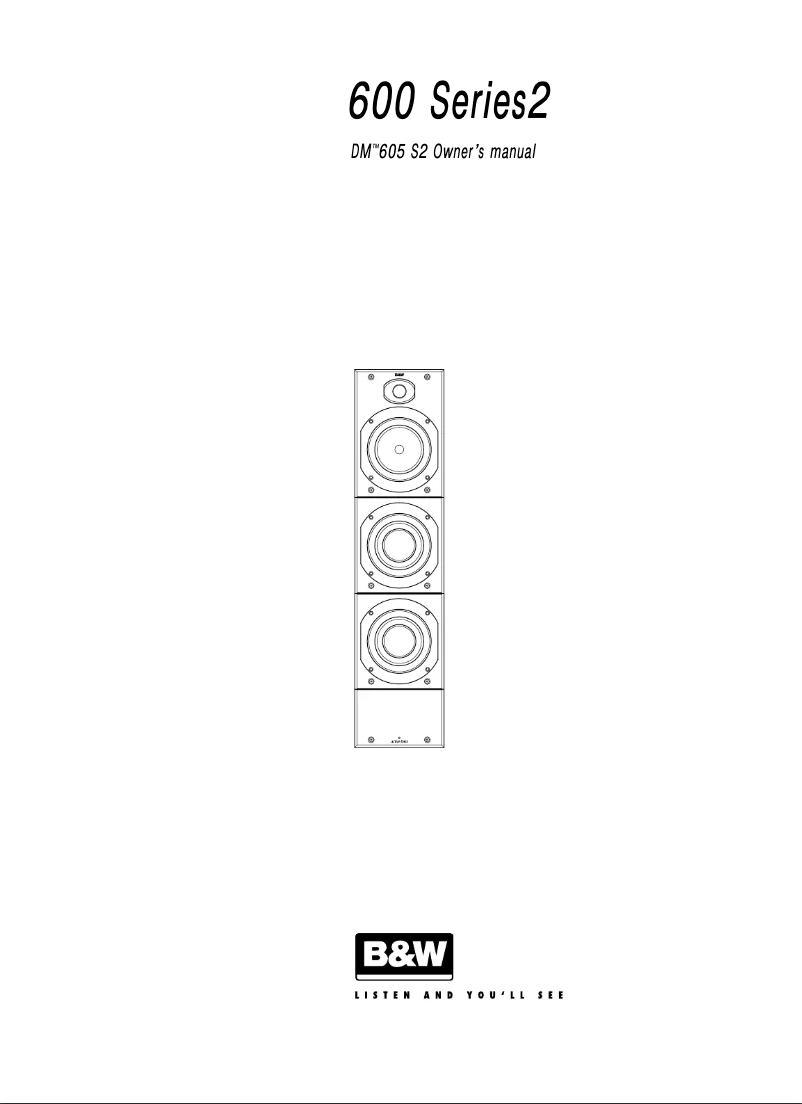 Page 1 de la notice Manuel utilisateur Bowers & Wilkins DM 605 S2