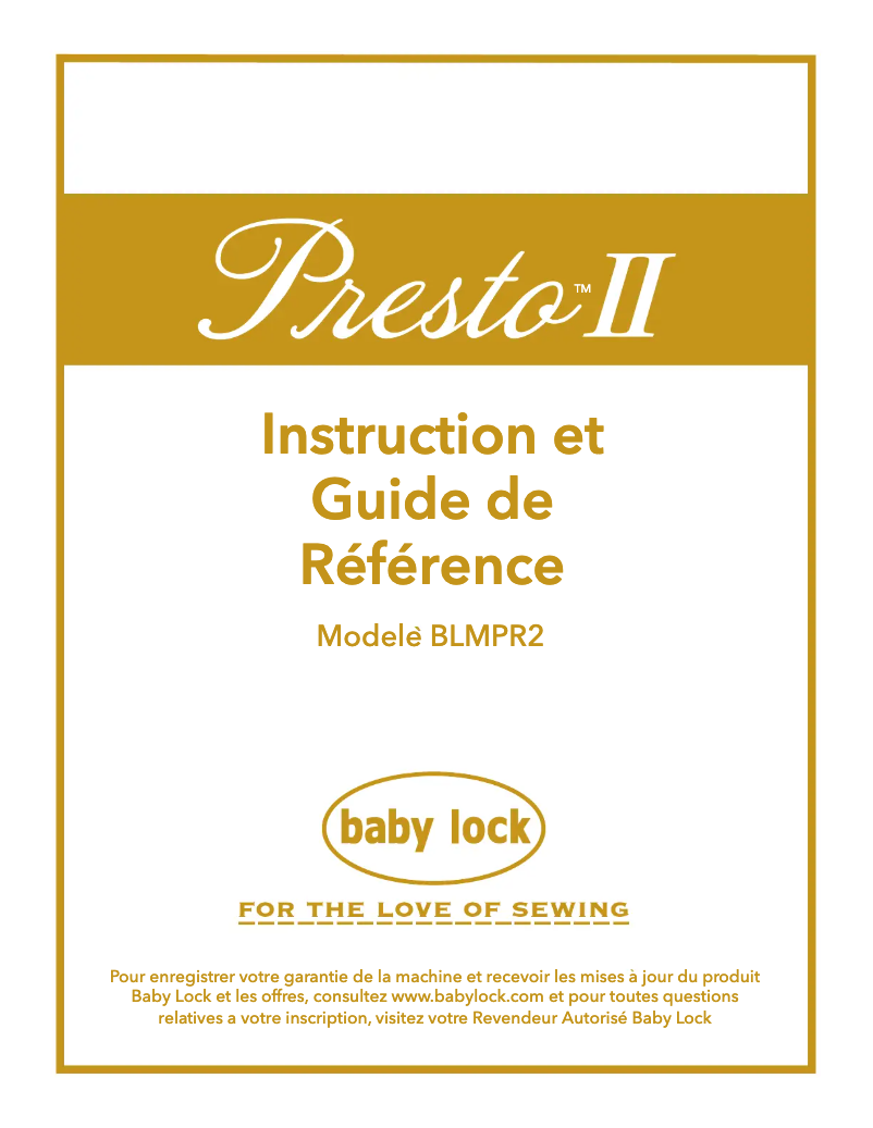 Page 1 de la notice Manuel utilisateur Baby Lock Presto II