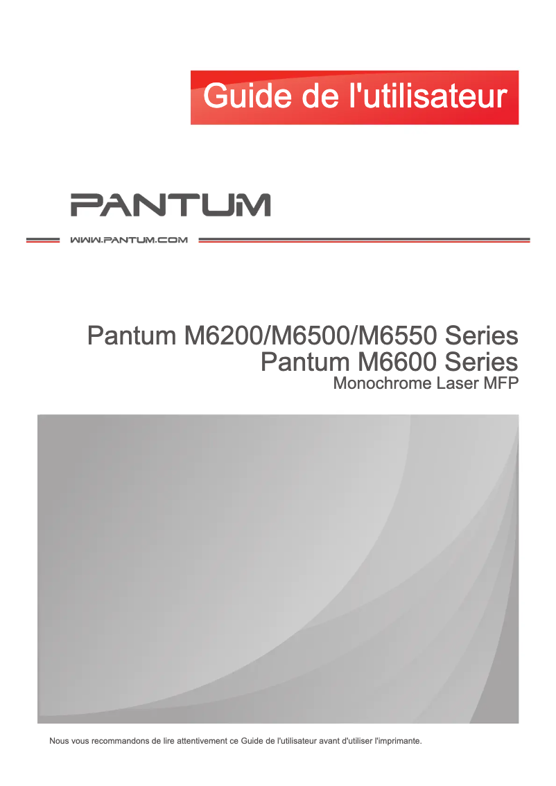 Page n°1 - Manuel utilisateur Pantum M6559NW