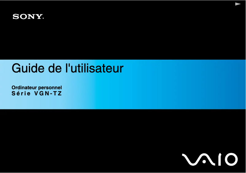 Page n°1 - Manuel utilisateur Sony Vaio VGN-TZ21XN