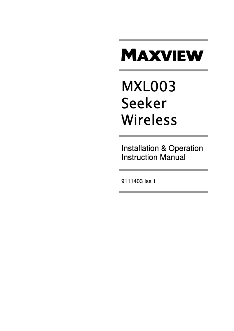 Page n°1 - Manuel utilisateur Maxview MXL003