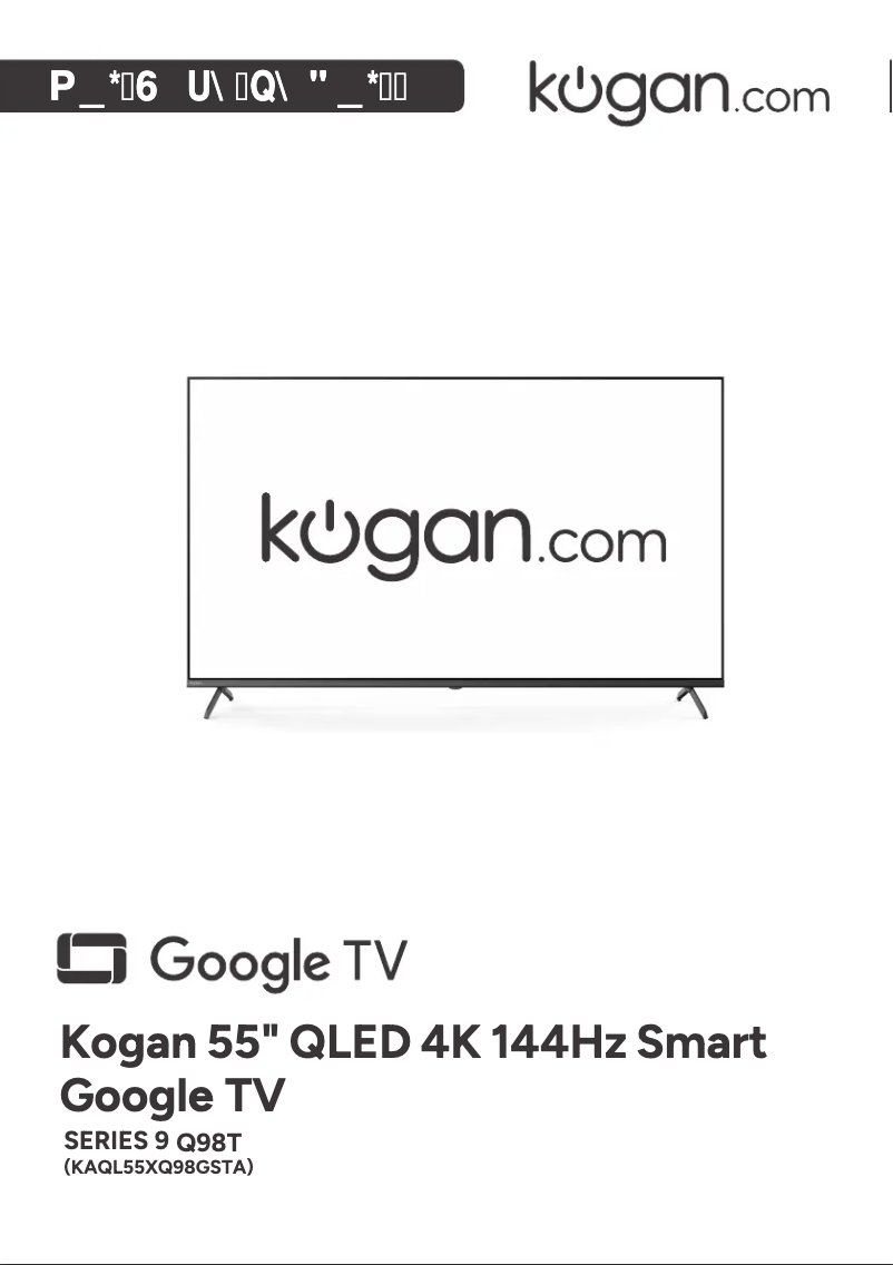 Page 1 de la notice Manuel utilisateur Kogan KAQL55XQ98GSTA