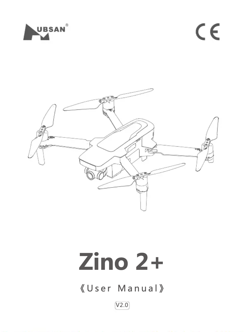 Page 1 de la notice Manuel utilisateur Hubsan Zino 2+