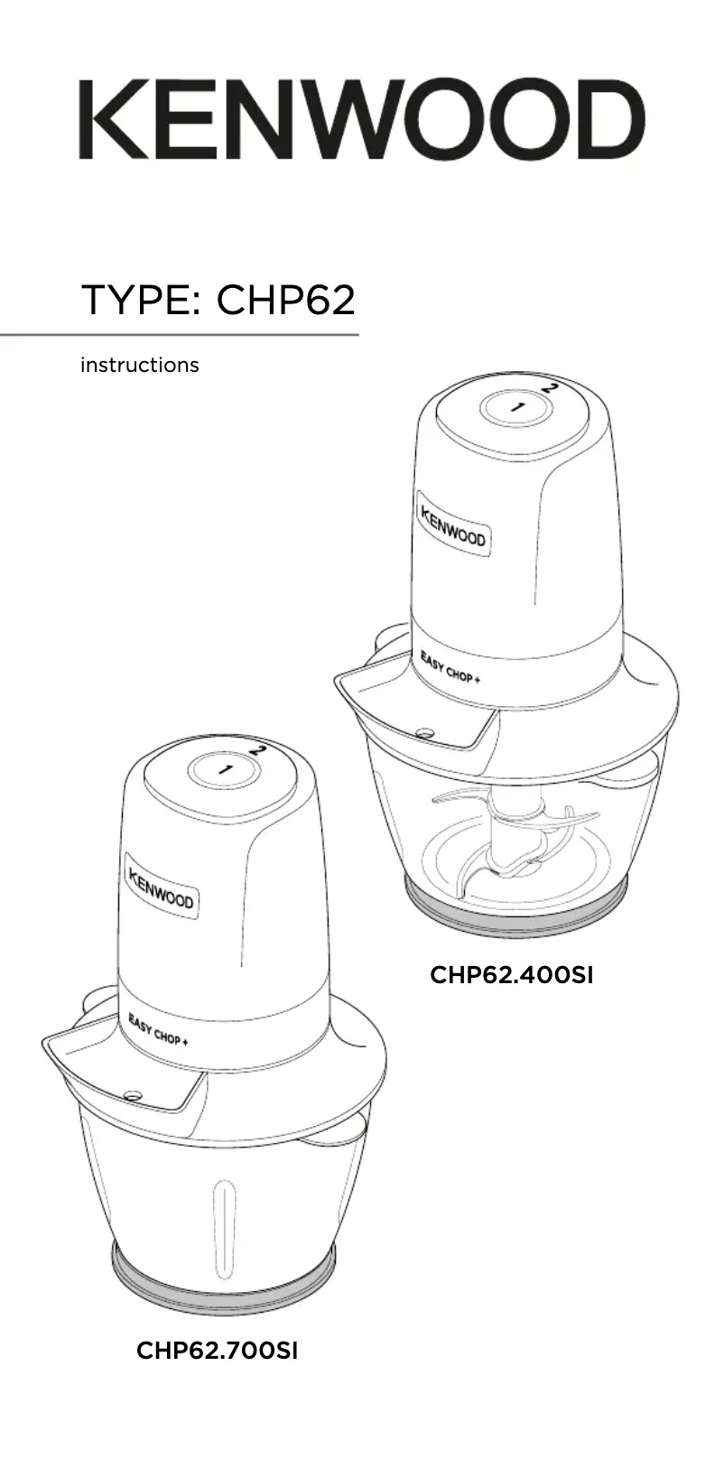 Page n°1 - Manuel utilisateur Kenwood EasyChop CHP62