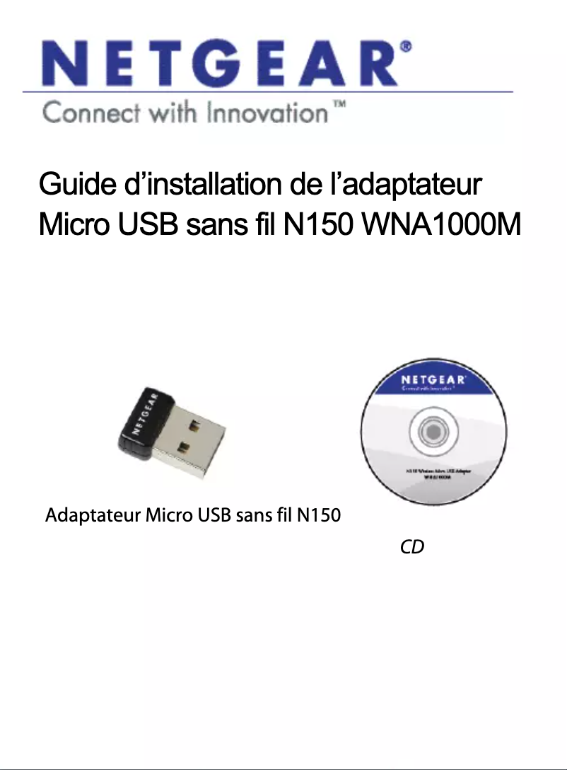 Page 1 de la notice Guide d'installation Netgear WNA1000M