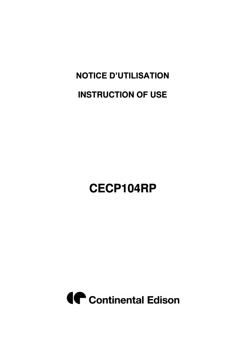 Page n°1 - Manuel utilisateur Continental Edison CECP104RP