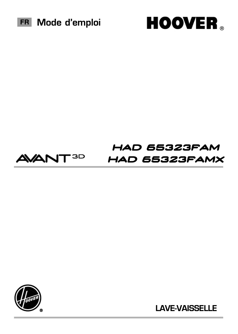 Page 1 de la notice Manuel utilisateur Hoover Avant 3D HAD 65323FAMX-47