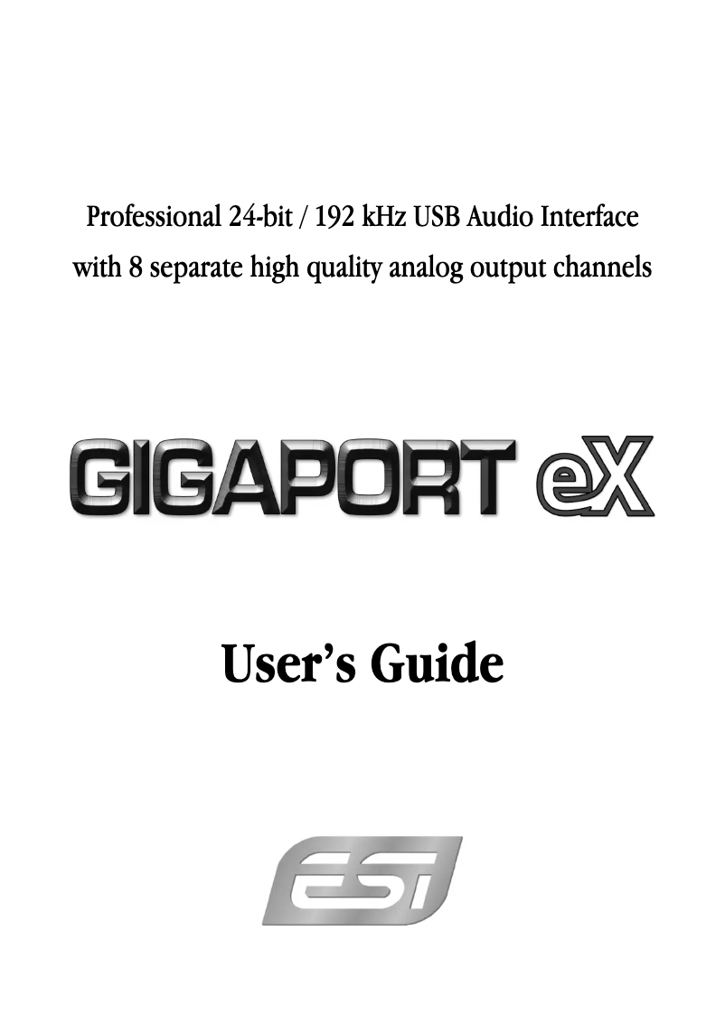 Page n°1 - Manuel utilisateur ESI Gigaport eX