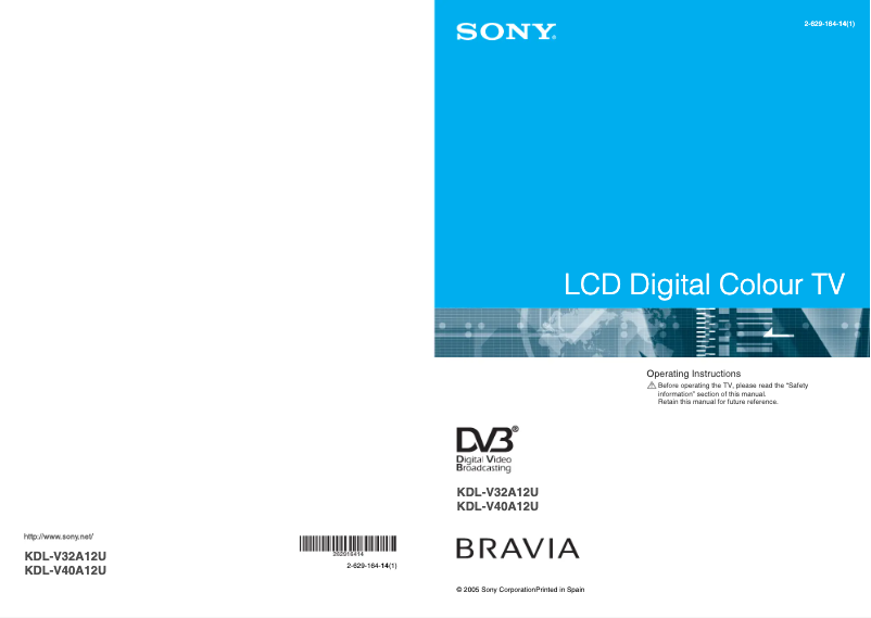 Page 1 de la notice Manuel utilisateur Sony Bravia KDL-V40A12U