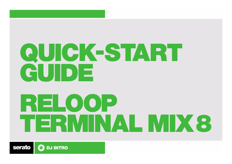 Page 1 de la notice Manuel utilisateur Serato Reloop Terminal Mix 8 DJ Intro