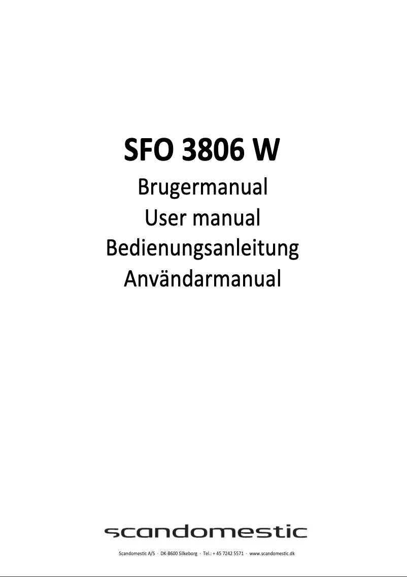 Page n°1 - Manuel utilisateur Scandomestic SFO 3806 W