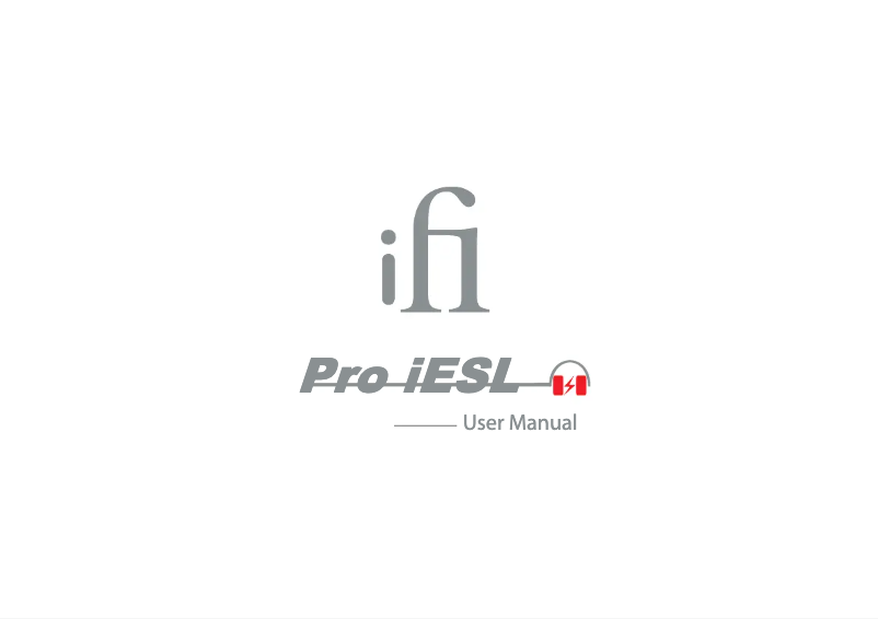 Page 1 de la notice Manuel utilisateur iFi Audio Pro iESL