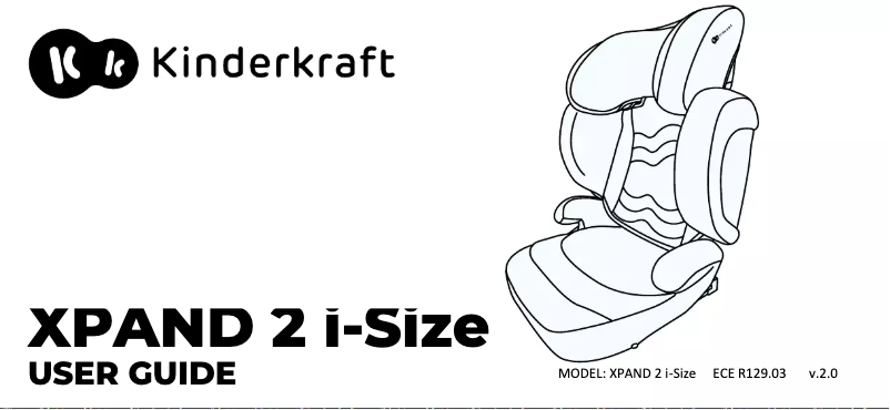 Page n°1 - Manuel utilisateur Kindercraft XPAND 2 i-Size