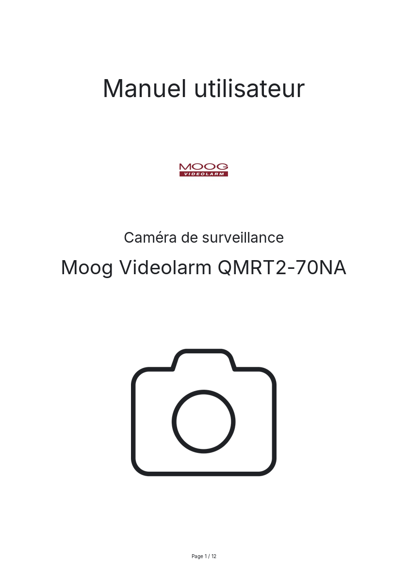 Page n°1 - Manuel utilisateur Moog Videolarm QMRT2-70NA