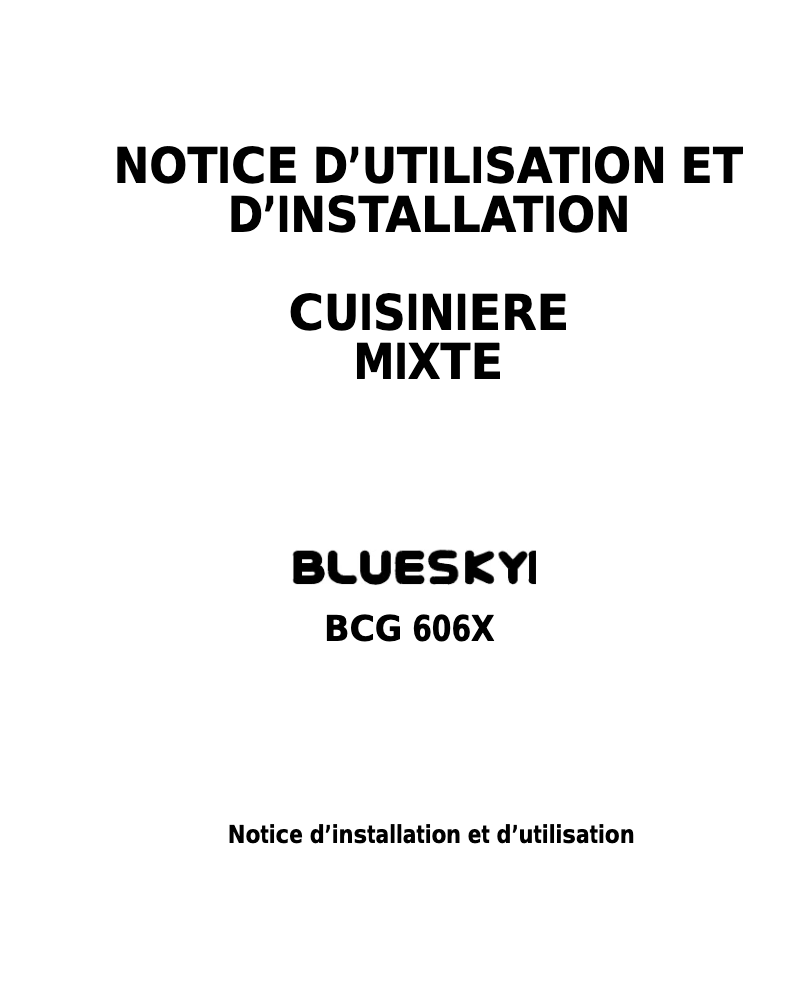 Page n°1 - Manuel utilisateur Bluesky BCG 606X