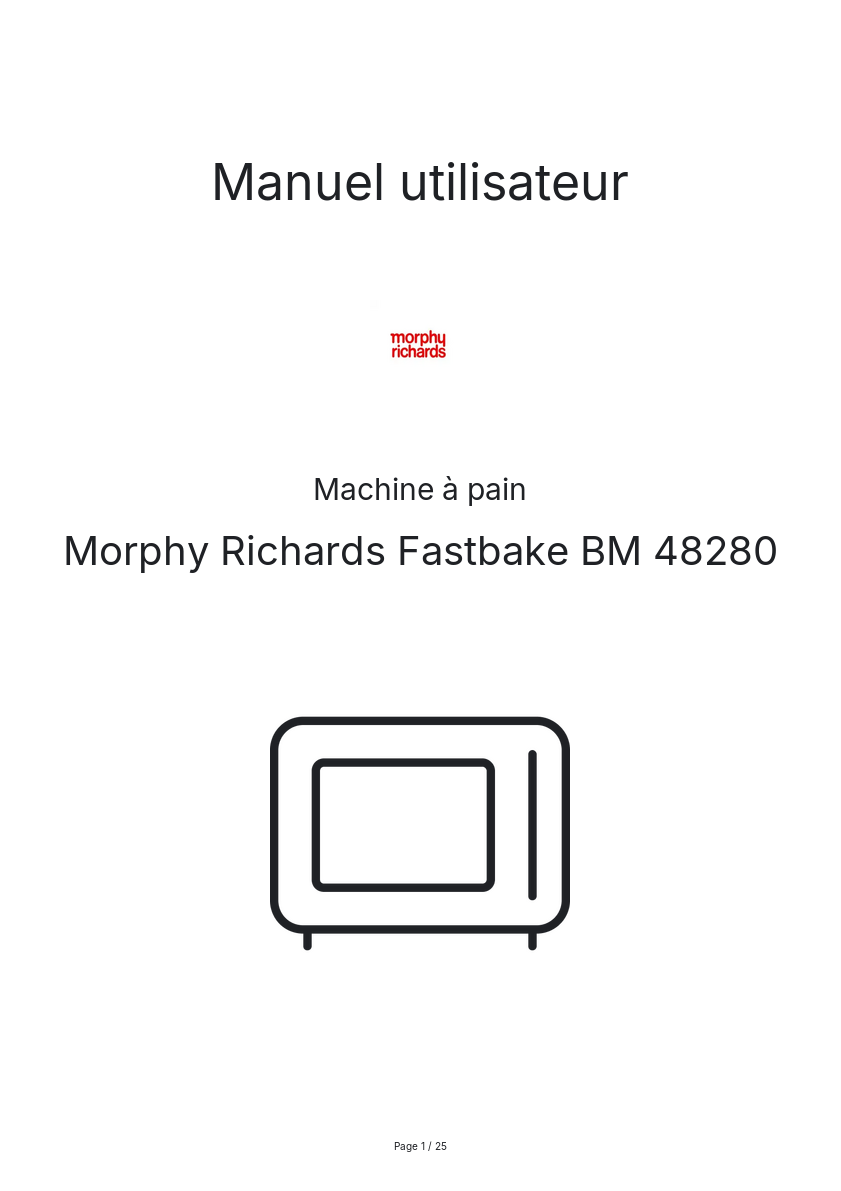 Page n°1 - Manuel utilisateur Morphy Richards Fastbake BM 48280