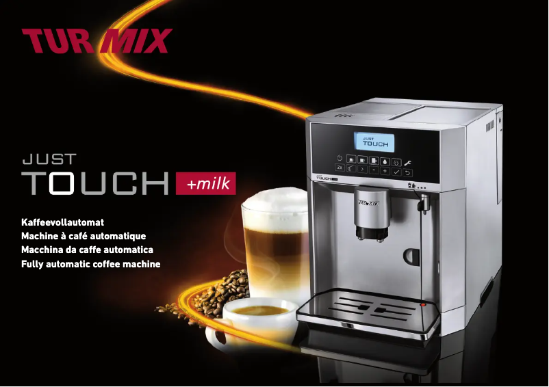 Page 1 de la notice Manuel utilisateur Turmix Just Touch + milk