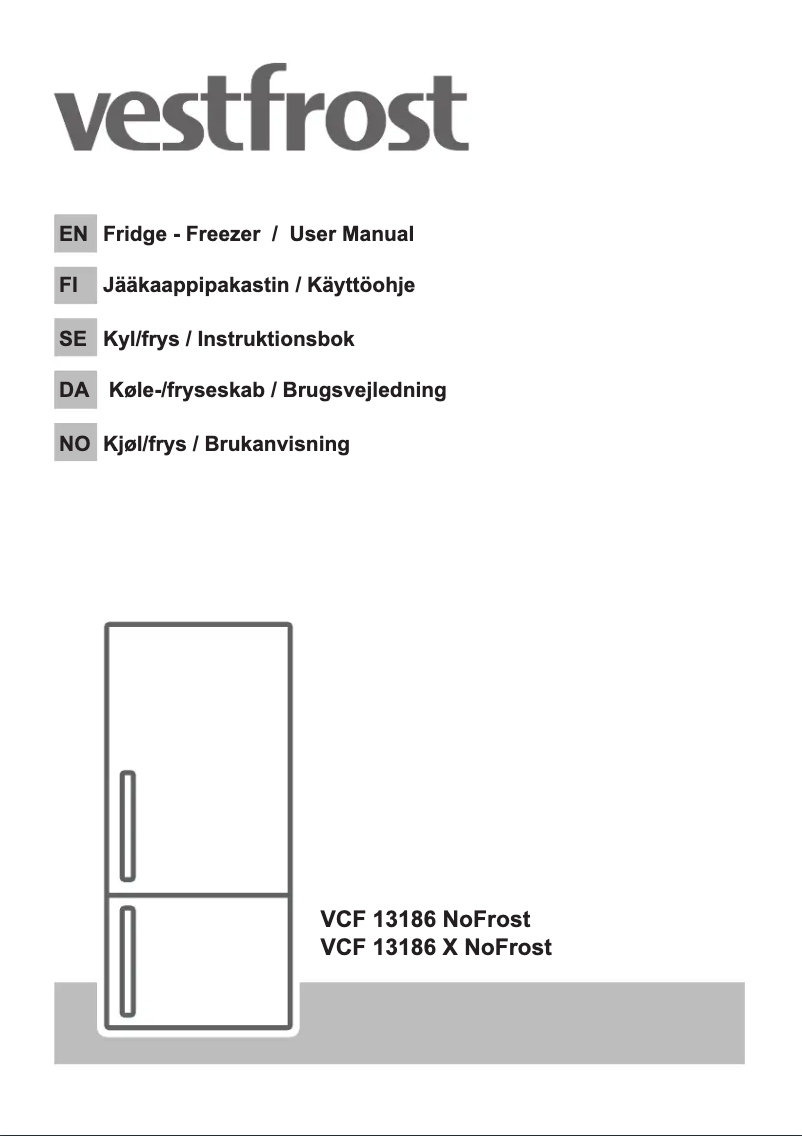 Page n°1 - Manuel utilisateur Vestfrost VCF 13186 NoFrost