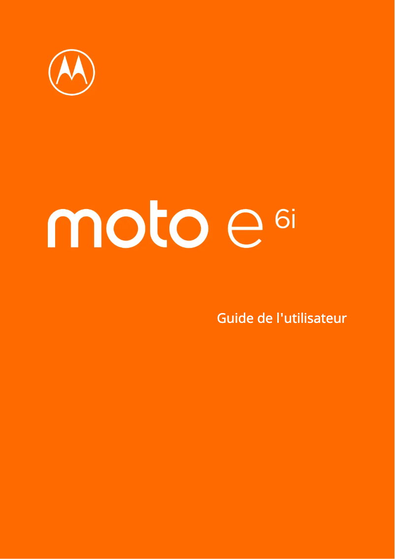 Page 1 de la notice Manuel utilisateur Motorola Moto E6i