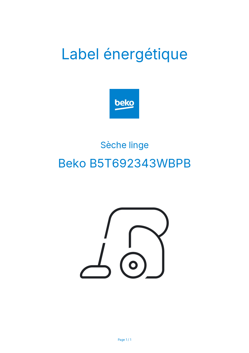 Page n°1 - Label énergétique Beko B5T692343WBPB