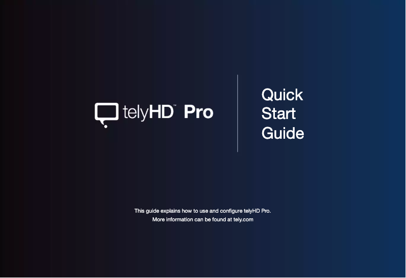 Page n°1 - Manuel utilisateur Tely Labs telyHDPro Premium Edition
