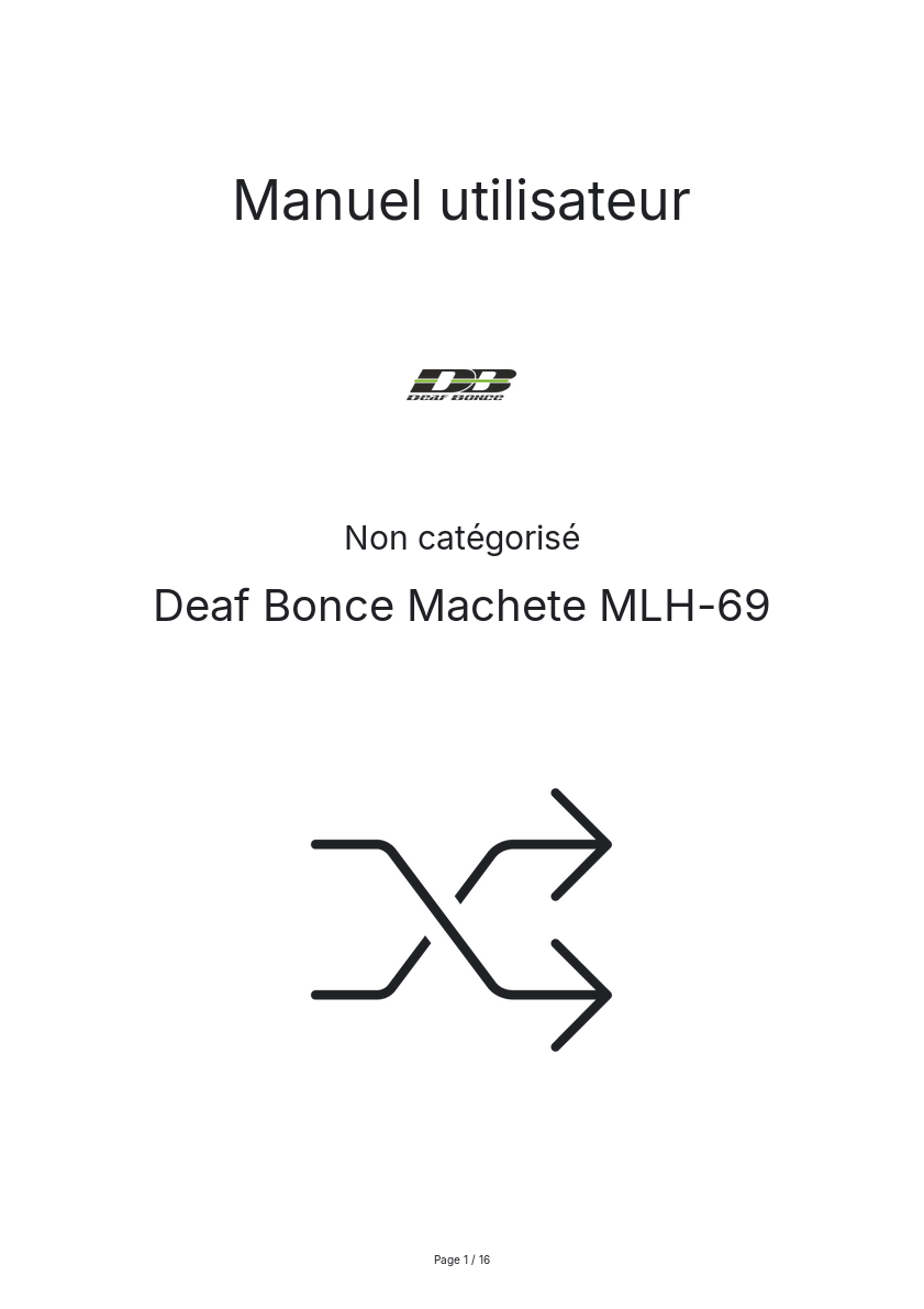 Page n°1 - Manuel utilisateur Deaf Bonce Machete MLH-69