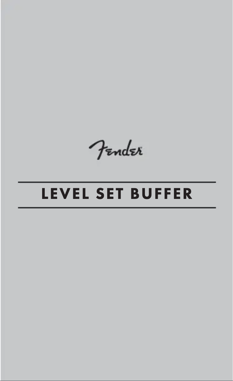 Page 1 de la notice Manuel utilisateur Fender Level Set Buffer