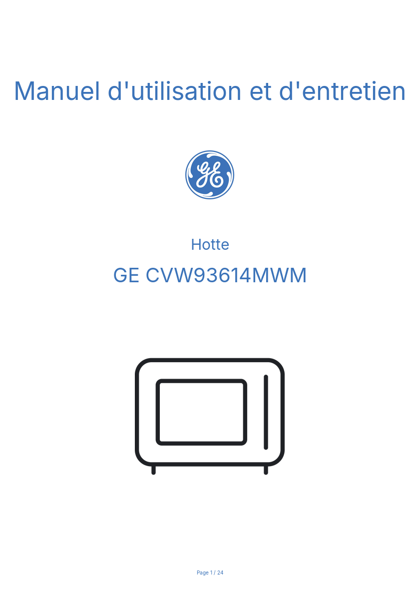 Page n°1 - Manuel d'utilisation et d'entretien GE CVW93614MWM