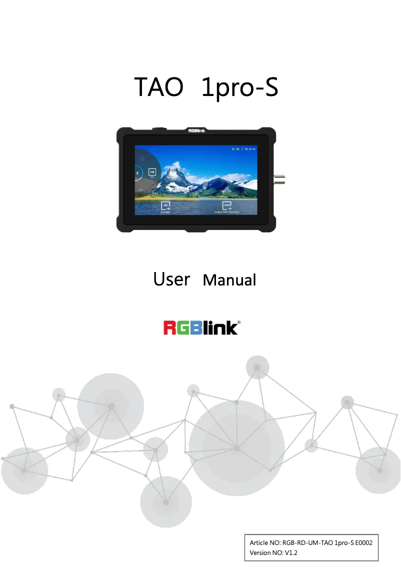 Page n°1 - Manuel utilisateur RGBlink TAO 1pro-S