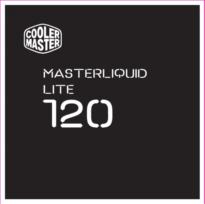 Page n°1 - Mode d'emploi Cooler Master MasterLiquid Lite 120