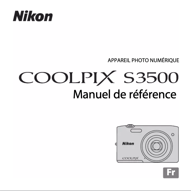 Page 1 de la notice Manuel utilisateur Nikon Coolpix S3500